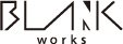 ブランクワークス | BLANK works